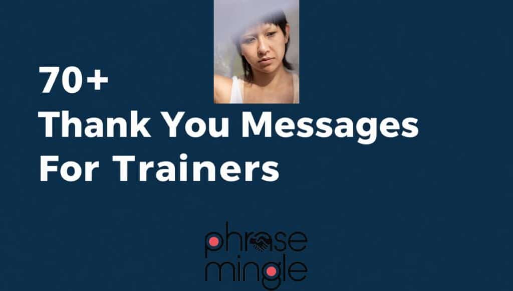 70+ Thank You Messages For Trainers