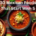 Mexican Foods That Start With S